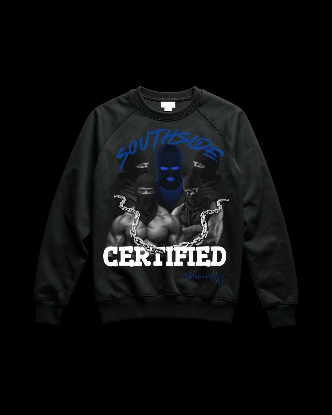 "SOUTHSIDE CERTIFIED" JUMPER - BLACK